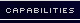 capabilities